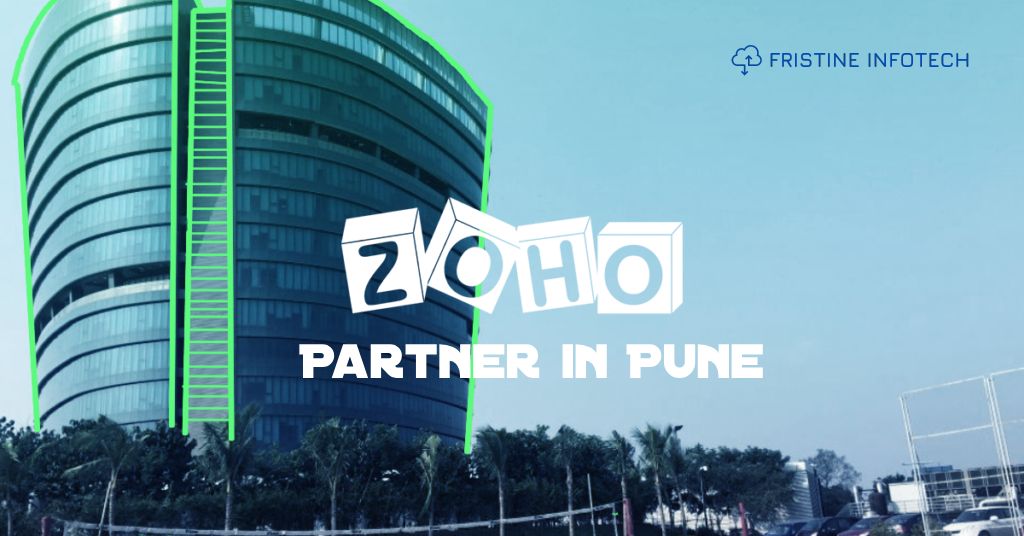 Zoho Advance Partner in Pune Fristine Infotech